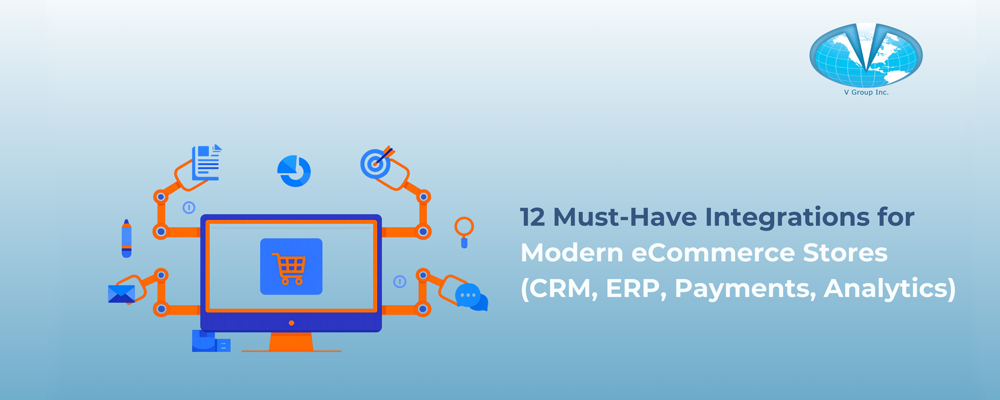 12-Must-Have-Integrations-for-Modern-eCommerce-Stores-CRM-ERP-Payments-Analytics