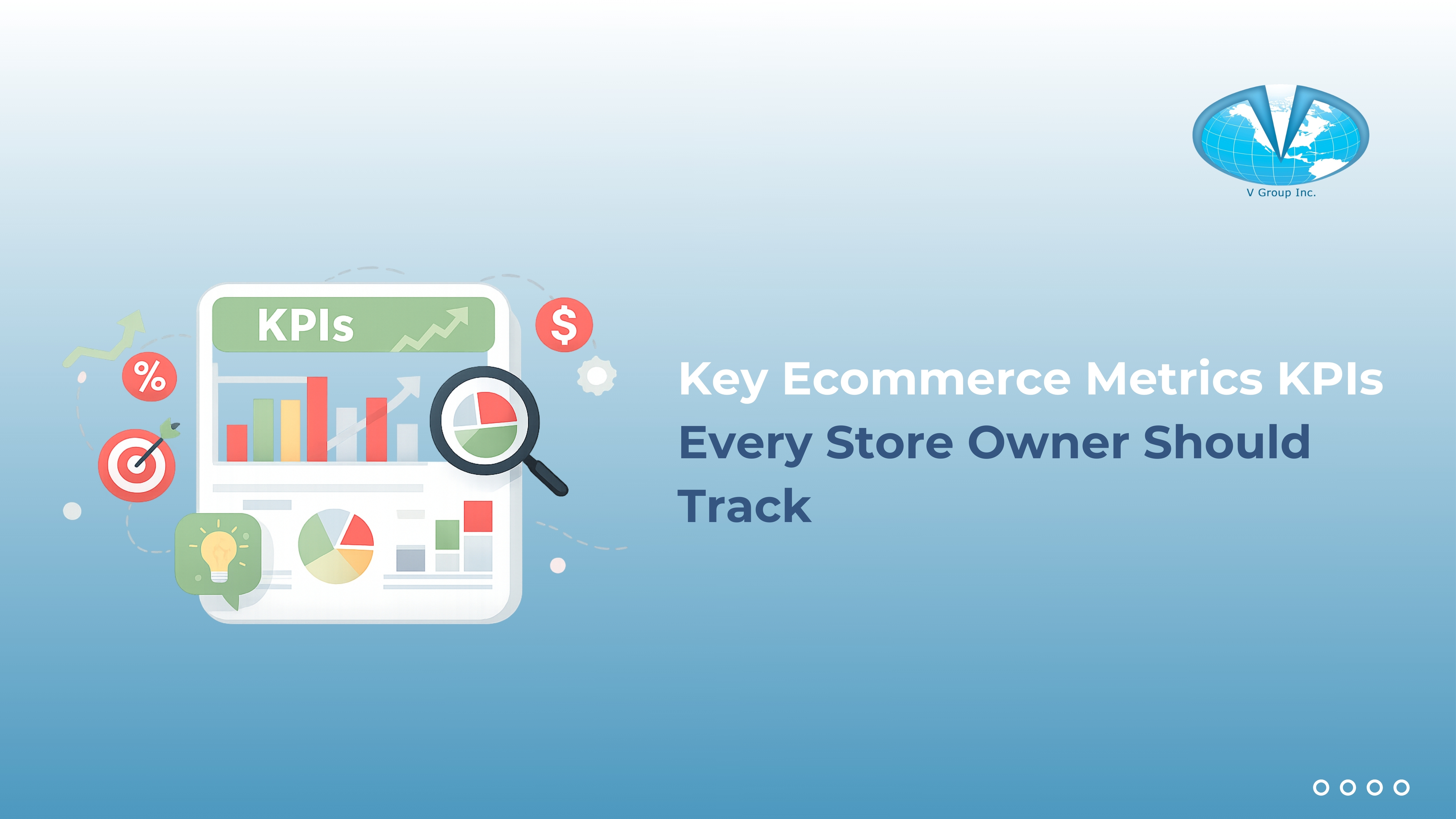 Key Ecommerce Metrics KPIs Every Store Owner Should Track